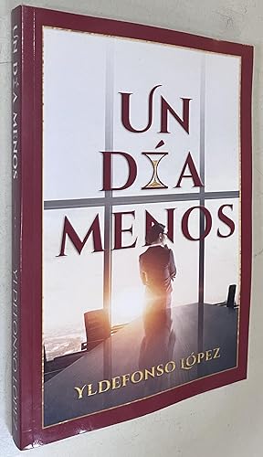 Image du vendeur pour Un Día Menos (Spanish Edition) mis en vente par Once Upon A Time
