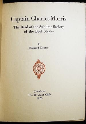 Rowfantia An Occasional Publication of The Rowfant Club Quarto Series: I March 1923 Captain Charl...