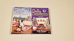 Goodbye Dolly & Dolly Departed