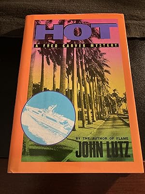 Hot / ("Fred Carver" Mystery Series #6), First Edition