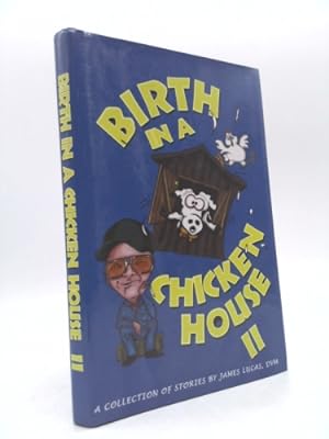 Bild des Verkufers fr Birth in a Chicken House II zum Verkauf von ThriftBooksVintage