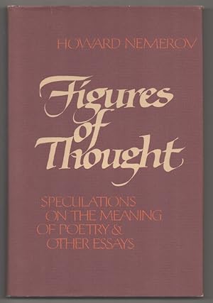 Bild des Verkufers fr Figures of Thought: Speculating on the Meaning of Poetry & Other Essays zum Verkauf von Jeff Hirsch Books, ABAA