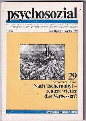 Bild des Verkufers fr Psychosozial 29 Nach Tschernobyl - regiert wieder das Vergessen? zum Verkauf von Kultgut