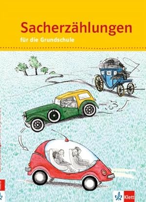 Imagen del vendedor de Sacherzhlungen fr die Grundschule. 1.-4. Schuljahr a la venta por AHA-BUCH GmbH