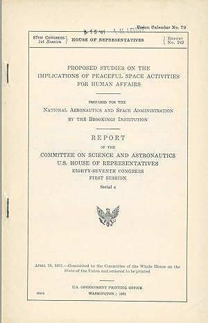 Seller image for [BROOKINGS REPORT]. Proposed Studies on the Implications of Peaceful Space Activities for Human Affairs. for sale by Blue Mountain Books & Manuscripts, Ltd.