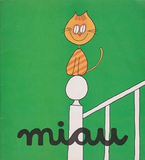 Imagen del vendedor de Miau. Edad: 2+. a la venta por La Librera, Iberoamerikan. Buchhandlung