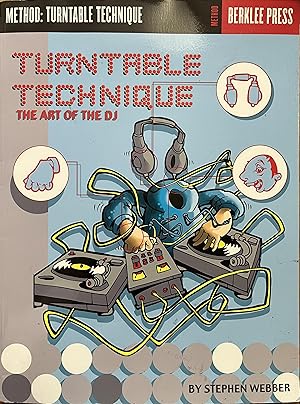 Immagine del venditore per Turnable Technique: The Art of the DJ venduto da Object Relations, IOBA