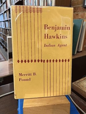 Benjamin Hawkins Indian Agent