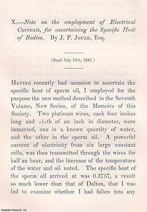 Immagine del venditore per 1848: Note on the employment of Electrical Currents, for ascertaining the Specific Heat of Bodies. An original article from the Memoirs of the Literary and Philosophical Society of Manchester, 1848. venduto da Cosmo Books