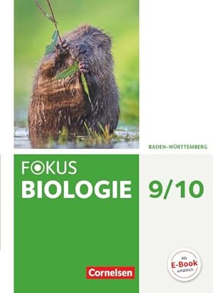 Bild des Verkufers fr Fokus Biologie 9./10. Schuljahr - Baden-Wrttemberg - Schlerbuch zum Verkauf von AHA-BUCH GmbH