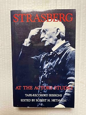 Strasberg at the Actors Studio: Tape-Recorded Sessions