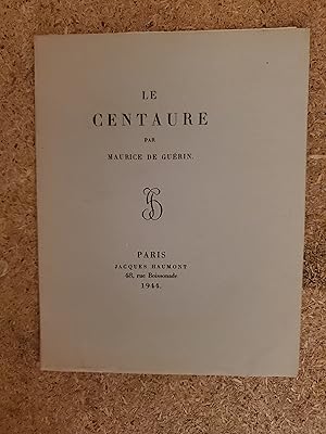 Imagen del vendedor de LE CENTAURE. a la venta por Librairie Sainte-Marie