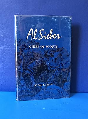 Imagen del vendedor de Al Sieber, Chief of Scouts a la venta por Smythe Books LLC