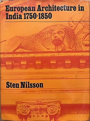 European Architecture in India, 1750-1850