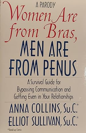 Women Are From Bras, Men Are From Penus