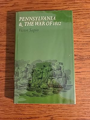 Seller image for Pennsylvania & the War of 1812 for sale by Fred M. Wacholz