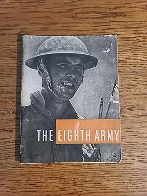 The Eighth Army Sept. 1941 to Jan. 1943 The Army at War