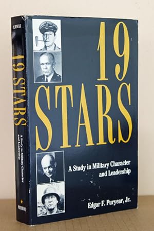 Nineteen Stars: A Study in Military Character and Leadership