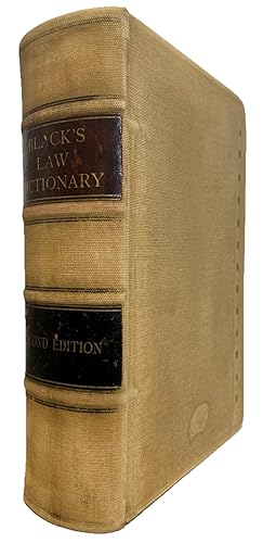 Seller image for BLACK'S LAW DICTIONARY CONTAINING DEFINITIONS OF THE TERMS AND PHRASES OF AMERICAN AND ENGLISH JURISPRUDENCE, ANCIENT AND MODERN (2ND EDITION) for sale by Easton's Books, Inc.