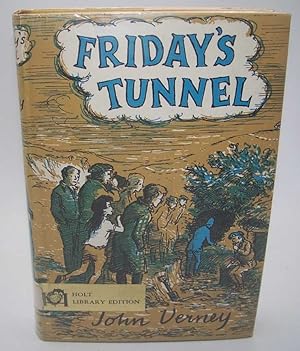 Immagine del venditore per Friday's Tunnel venduto da Easy Chair Books
