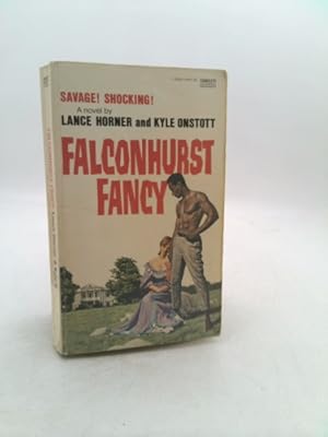Seller image for Falconhurst Fancy for sale by ThriftBooksVintage