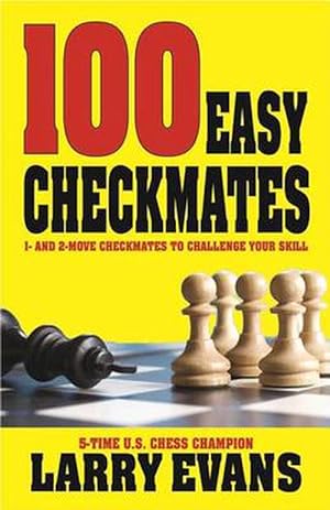 Seller image for 100 Easy Checkmates (Paperback) for sale by Grand Eagle Retail