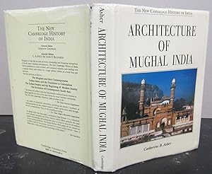Seller image for The New Cambridge History of India Volume I.4: Architecture of Mughal India for sale by Midway Book Store (ABAA)