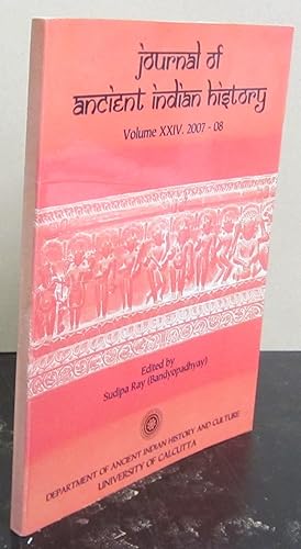 Journal of Ancient Indian History Volume XXIV 2007-08 J.N. Banerjea Memorial Volume