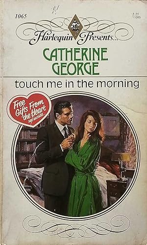 Immagine del venditore per Touch Me In The Morning (Harlequin Presents #1065) venduto da Kayleighbug Books, IOBA