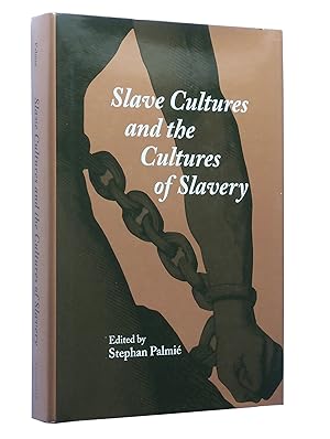 Seller image for Slave Cultures and the Cultures of Slavery for sale by Bowman Books