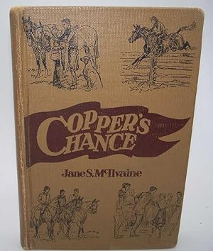 Imagen del vendedor de Copper's Chance a la venta por Easy Chair Books