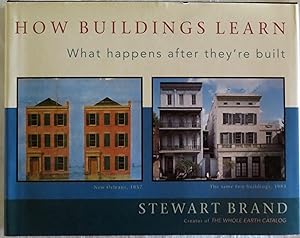 Seller image for How Buildings Learn: What Happens After They're Built for sale by Book Catch & Release