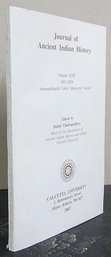 Journal of Ancient Indian History Volume XXII 2003-2004 Amarendranath Lahiri Memorial Volume