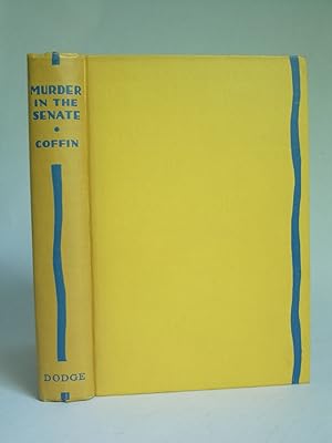 Seller image for Murder in the Senate for sale by Bookworks [MWABA, IOBA]