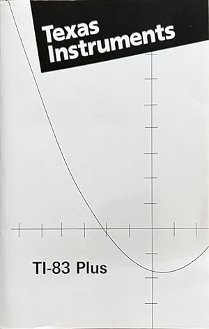 Imagen del vendedor de TI-83 Plus Graphing Calculator Guidebook a la venta por Mowrey Books and Ephemera