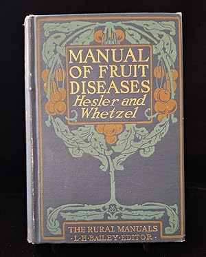 Bild des Verkufers fr Manual of Fruit Diseases (The Rural Manuals) zum Verkauf von Second Edition Books