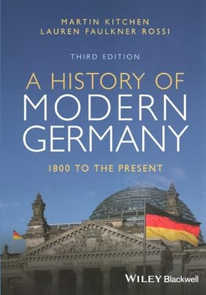 Seller image for History of Modern Germany : 1800 to the Present for sale by GreatBookPricesUK