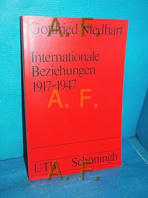 Imagen del vendedor de Internationale Beziehungen 1917 - 1947 UTB , 1552 a la venta por Antiquarische Fundgrube e.U.