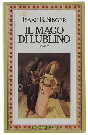 Imagen del vendedor de IL MAGO DI LUBLINO.: a la venta por Bergoglio Libri d'Epoca
