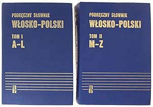 DIZIONARIO PRATICO ITALIANO-POLACCO - PODRECZNY SLOWNIK WLOSKO-POLSKI.: