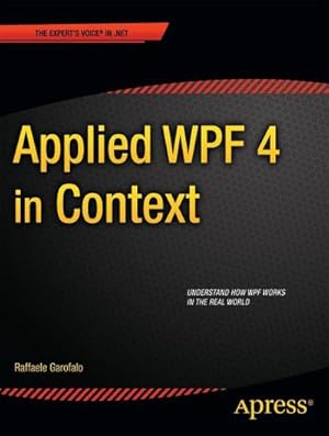 Seller image for Applied Wpf 4 in Context for sale by BuchWeltWeit Ludwig Meier e.K.