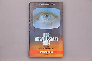 Seller image for DER ORWELL-STAAT 1984. Vision und Wirklichkeit for sale by INFINIBU KG
