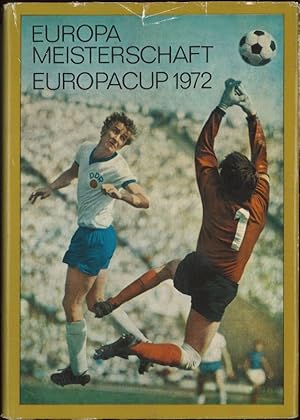 Bild des Verkufers fr Europameisterschaft Europacup 1972 zum Verkauf von Flgel & Sohn GmbH