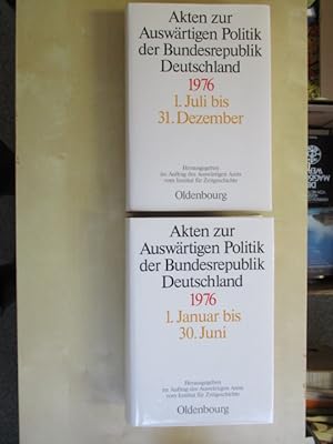 Seller image for Akten zur uswrtigen Politik der Bundesrepublik Deutschland 1976 - 2 Bnde 1. Band: 1. Januar bis 30. Juni; 2. Band: 1. Juli bis 31. Dezember for sale by Brcke Schleswig-Holstein gGmbH