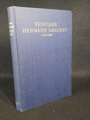 Seller image for Festgabe zum 7. September 1910. Hermann Grauert zur Vollendung des 60. Lebensjahres gewidmet von seinen Schlern. for sale by ANTIQUARIAT Franke BRUDDENBOOKS