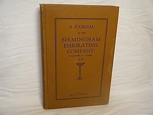 Seller image for A Journal of the Birmingham Emigrating Company. the Record of a Trip from Birmingham, Iowa to Sacramento, California, in 1850 for sale by curtis paul books, inc.