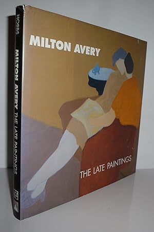 Seller image for Milton Avery: The Late Paintings for sale by Sekkes Consultants