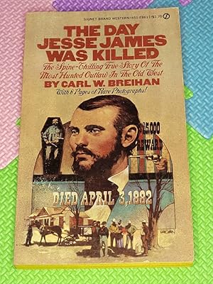 Bild des Verkufers fr The Day Jesse James Was Killed zum Verkauf von Earthlight Books