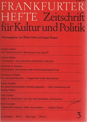 Frankfurter Hefte. Zeitschrift für Kultur und Politik. 34. Jahrgang, Heft 3 März 1979
