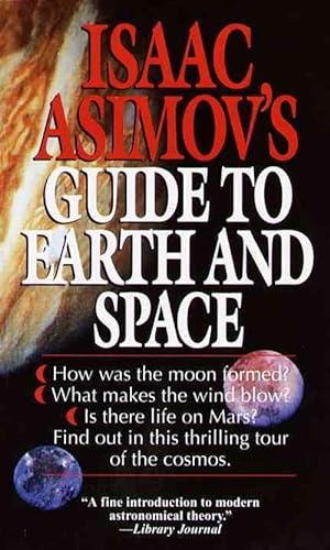 Seller image for Isaac Asimov's Guide to Earth and Space (Paperback) for sale by Grand Eagle Retail